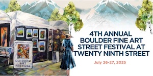 Logo for Boulder Fine Art Street Festival at Twenty Ninth Street Boulder, CO July 2025 Howard Alan Events