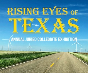 Logo for "Rising Eyes of Texas" Juried Texas Collegiate Show 2026