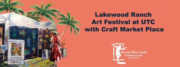 Logo for Lakewood Ranch Art Festival at UTC with Craft Market Place Sarasota County, FL October 2026 HAE